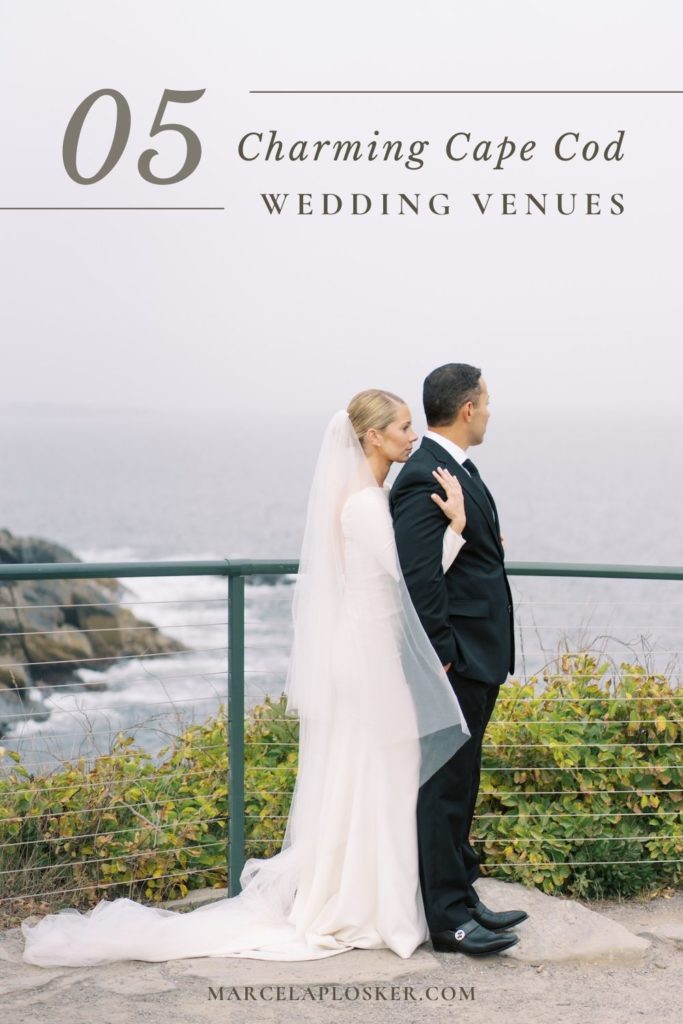 A bride embraces the groom from behind as they stand by the cliffside during their wedding photographed by Marcela Plosker, MA photographer. Image overlaid with text that reads 05 Charming Cape Cod Wedding Venues.