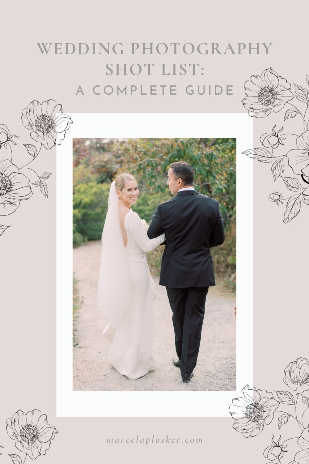 Wedding Photography Shot List: A Complete Checklist - Marcela Diaz ...