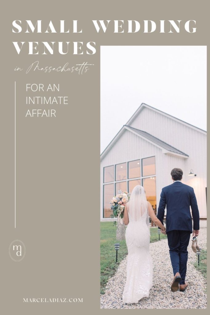 Bride and groom holding hands with their backs to the camera on their wat to the wedding reception; image overlaid with text that reads Small Wedding Venues in Massachusetts for an Intimate Affair